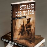 Joe R. Lansdale - Straße der Toten